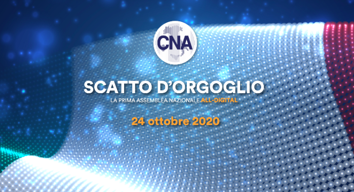 Assemblea nazionale CNA 2020 - Scatto d’orgoglio